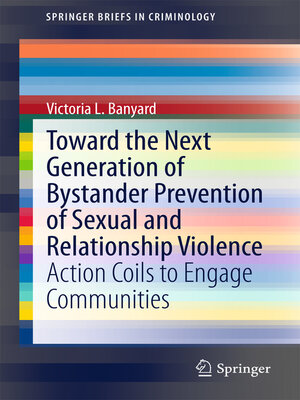 cover image of Toward the Next Generation of Bystander Prevention of Sexual and Relationship Violence